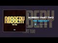 Tee Grizzley - Robbery Part Two (AUDIO)