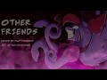 Other Friends (Steven Universe) 【covered by Flutterz】