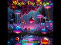 Magic Psy Drops