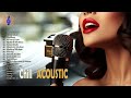 Acoustic Songs 2024 - Acoustic Love Songs 2024 - Best Chill Acoustic