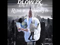 Dlow.2x Let’s live our life ( Official audio )