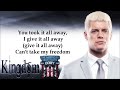 Cody Rhodes WWE Theme - Kingdom (lyrics)