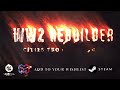 WW2 Rebuilder | Official Launch Trailer