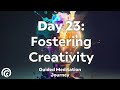 Day 23: Unleash Your Creativity | 30-Day Meditation Series for Artistic Inspiration
