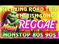 REGGAE MUSIC HITS 2024~BEST REGGAE MIX 2024✨RELAXING REGGAE SONGS MOST REQUESTED