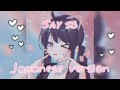 Say so |°•|Japanese version|°•| for one hour!