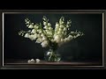 TV ART SCREENSAVER - Still life Floral Framed 4k art - 9 Paintings Interior Art