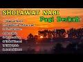 Sholawat Nabi Pagi Berkah - Sholawat Pagi Sore Malam - Sholawat Busyro - Asmaul Husna