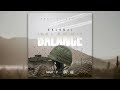 Kalonji x Wacko Dan - Balance (Official Audio)