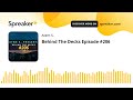 Behind The Decks Episode #206