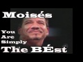 Moisés Bé tribute - Simply the Best