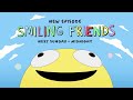 [adult swim] - Smiling Friends Season 2 Episode 5 Promo