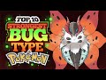 Top 10 Strongest Bug Type Pokemon