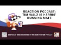 Reaction Podcast: Tim Walz Is Harris’ Running Mate | 538 Politics Podcast