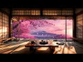4k Serenity at Mount Fuji: Japanese Villa Cherry Blossom Ambience 🌸| Soothing Music for Relax Calm