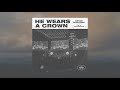 He Wears a Crown (Lyric Video) – Bryan McCleery | He Wears a Crown