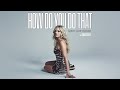 Karley Scott Collins - How Do You Do That (Official Audio) ft. Charles Kelley