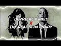 🔥 Dernière Danse X The Real Slim Shady 🔥MASHUP #Indila #Eminem