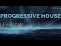 Deep Progressive House Mix Level 098 / Best Of March 2024