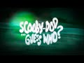 Scooby-Doo And Guess Who? Theme Song (Fast)