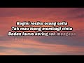 Cinta Kurang Gizi - Via Vallen || LIRIK