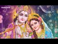 Radhe Krishna Radhe Krishna Krishna Krishna Radhe Radhe - Krishna Bhajan | राधे कृष्ण राधे कृष्ण