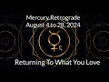 Mercury Retrograde Journey in Virgo and Leo ~ August 2024 Astrology