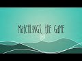 Matchlings, the Game: Trailer