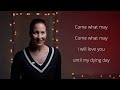 Come what may | Karaoke | You Sing Christian