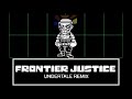Frontier Justice bUt iT'S UnDErTaLE
