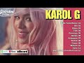 Karol G Éxitos Mix 2023  - Las Mejores Canciones de Karol G - Karol G  Mix