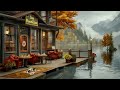 Smooth Jazz Music in Autumn Morning Coffee Shop & Sweet Piano Jazz | Lake Sound for Reduced Anxiety