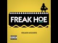 Freak Hoe