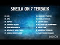 BEST PLAYLIST SHEILA ON 7 | FULL ALBUM