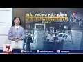 Giờ đất đai: Giải phóng mặt bằng - Từ chủ nhà thành thuê nhà (Phần 2) - VNews