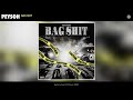 Peysoh - Bag Shit (Official Audio)