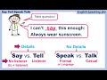 Difference between SAY / TELL / SPEAK / TALK  Super Useful English Grammar