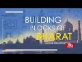 Building Blocks of Bharat – Episode - 10