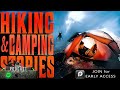 6 True Scary HIKING & CAMPING Stories | VOL 2