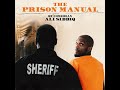 Ali Siddiq | Dexter Manley on Torres Unit - The Prison Manual