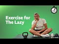 Exercise for the lazy ⏲️ 6 Minute English