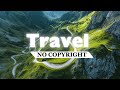 No Copyright Travel Music 'Desire' || Copyright Free Travel Sound || Free Music