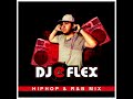 Dj eflex Hip Hop & R&B Club Mix (2015)