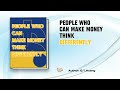People Who Can Make Money Think Differently | From earning money, making money to being valuable