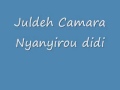 Juldeh Camara, Nyanyirou Didi