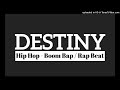 DESTINY - Hip Hop - Boom Bap / Rap type Beat Prod By SLPGroundSoundMusic (Free Beat)