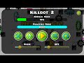 killbot layout 18% | #killbot #geometrydash