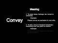 The 'Convey' word mastering