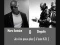Singuila & Marc Antoine -Je n'en peux plus [J'suis KO]