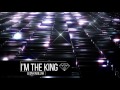 I'm the King - Léon Kadillak